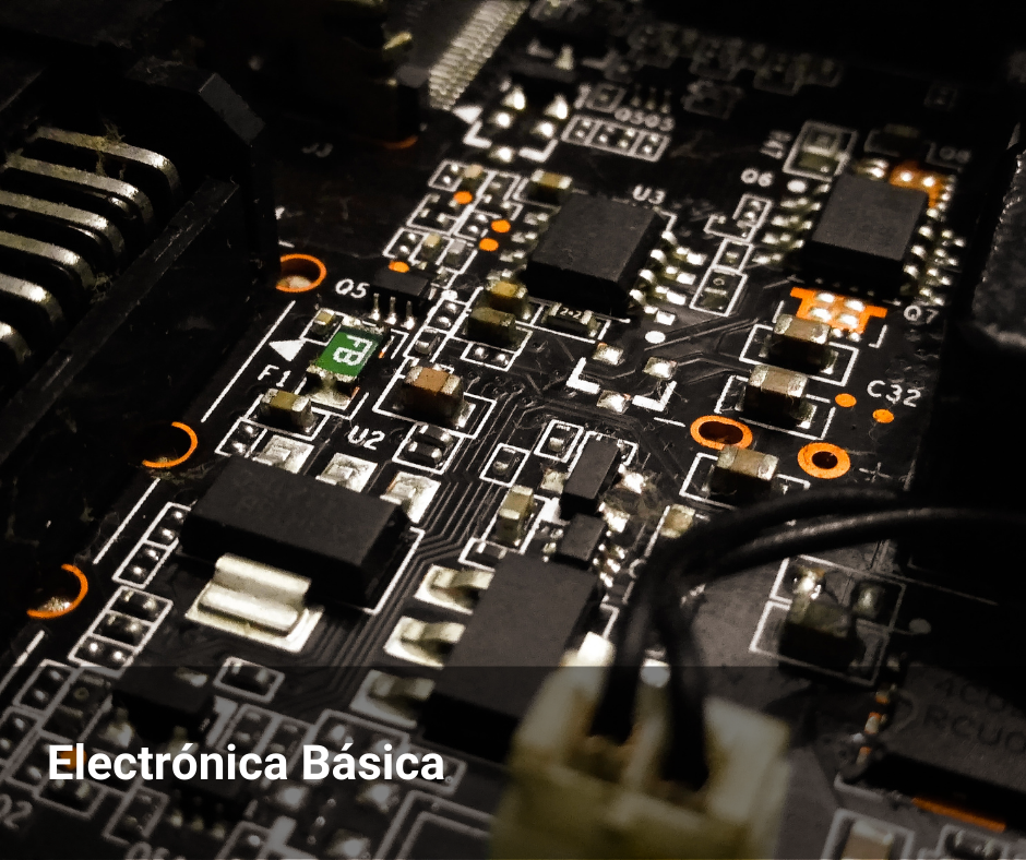 Electrónica básica Electrónica básica