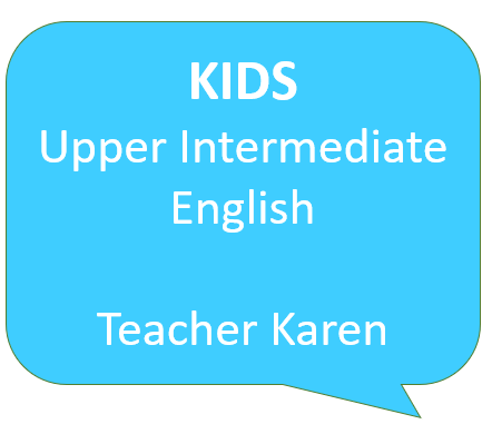 Upper Intermediate English for Kids Upper Intermediate English for Kids