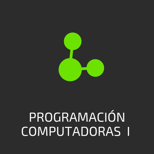 Programación de Computadoras I Programación de Computadoras I