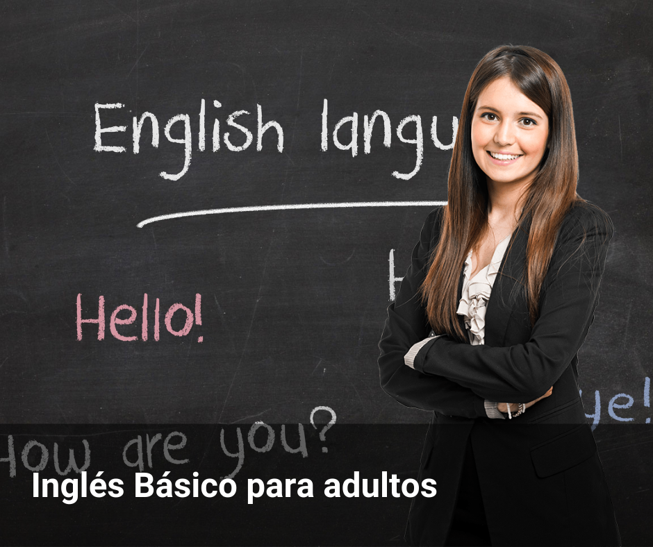 Inglés Básico para Adultos Inglés Básico para Adultos