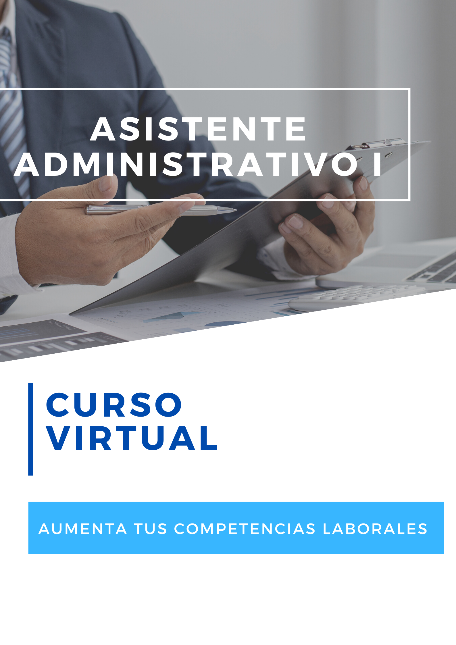 Asistente Administrativo 1 Asistente Administrativo 1