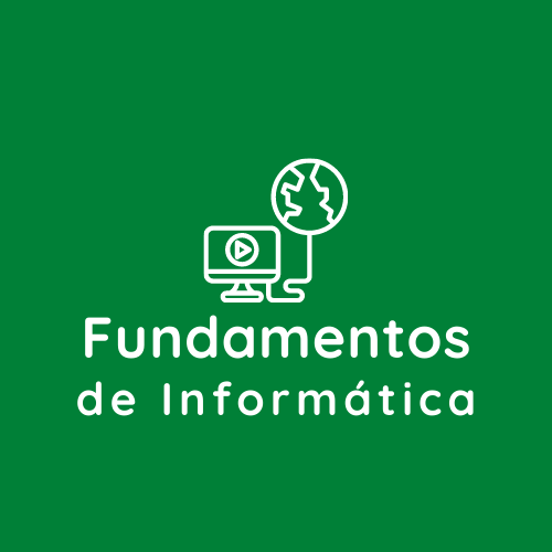 Fundamentos de Informática Fundamentos de Informática